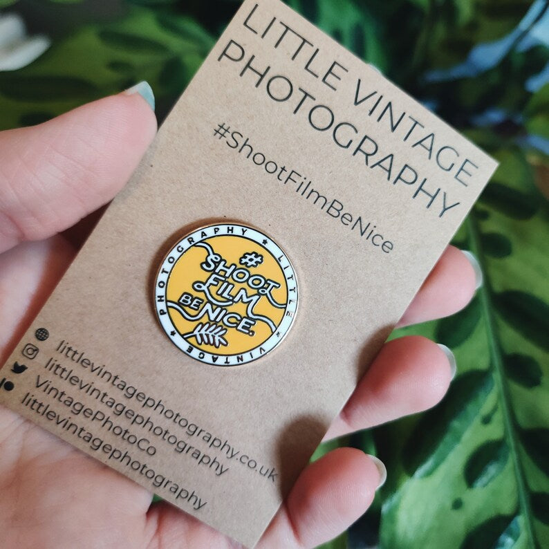 ShootFilmBeNice - Enamel Pin Badge